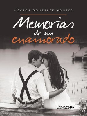 cover image of Memorias de un enamorado